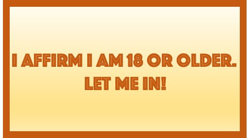 I affirm I am 18 or older.